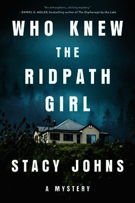 Stacy Johns - Who Knew the Ridpath Girl, Häftad