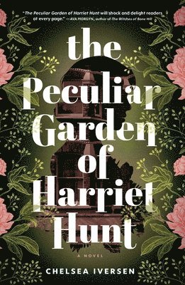 bokomslag The Peculiar Garden of Harriet Hunt