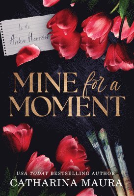 Catharina Maura - Mine for a Moment, Häftad