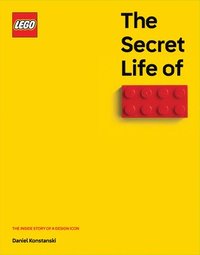 bokomslag The Secret Life of Lego(r) Bricks: The Story of a Design Icon