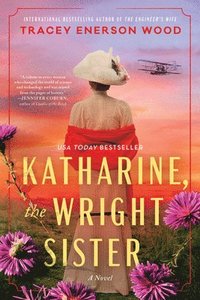 bokomslag Katharine, the Wright Sister