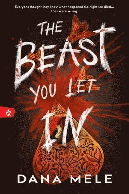 Dana Mele - Beast You Let In, Häftad