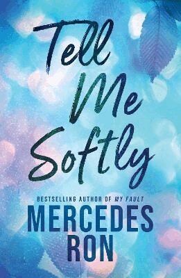 Mercedes Ron - Tell Me Softly, Häftad