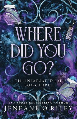 Jeneane O'Riley - Where Did You Go?, Inbunden