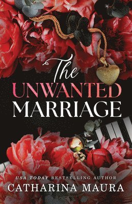 bokomslag The Unwanted Marriage (Standard Edition)