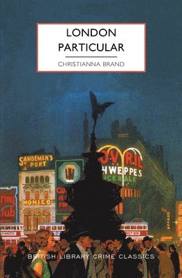 Christianna Brand - London Particular, Häftad