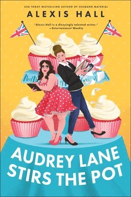 Alexis Hall - Audrey Lane Stirs the Pot, Häftad