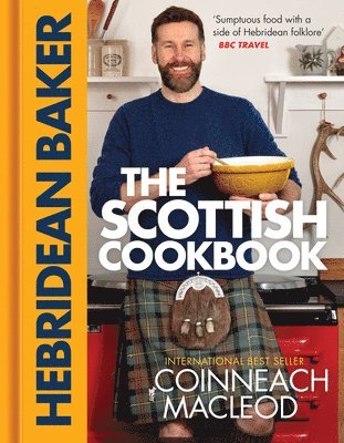 bokomslag The Hebridean Baker: The Scottish Cookbook