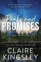 Claire Kingsley - Peaks and Promises, Häftad