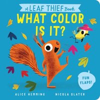 bokomslag Leaf Thief Book: What Color Is It?