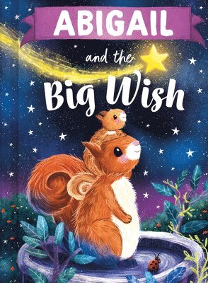 bokomslag Abigail and the Big Wish