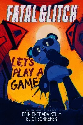 Fatal Glitch: Let's Play a Game