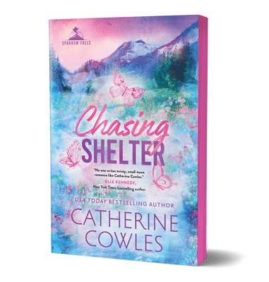 Catherine Cowles - Chasing Shelter (Deluxe Edition), Häftad