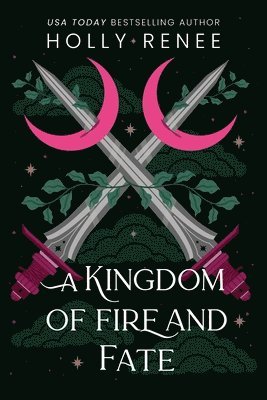 bokomslag A Kingdom of Fire and Fate (Standard Edition)