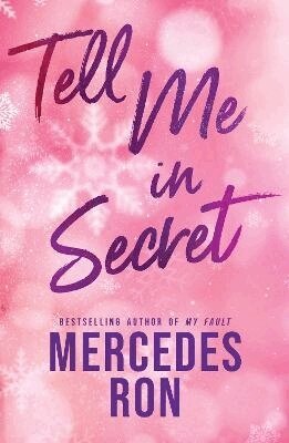 Mercedes Ron - Tell Me in Secret, Häftad