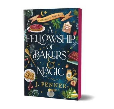 bokomslag A Fellowship of Bakers & Magic (Deluxe Edition)