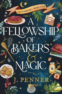 bokomslag A Fellowship of Bakers & Magic (Standard Edition)