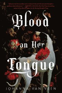 bokomslag Blood on Her Tongue (Standard Edition)