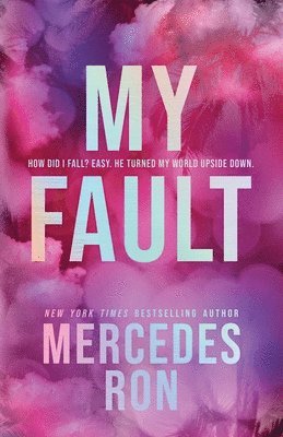Mercedes Ron - My Fault (Deluxe Edition), Häftad