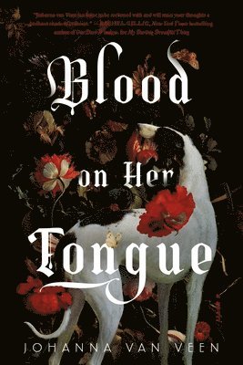Johanna van Veen - Blood on Her Tongue, Häftad