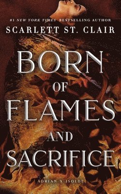 bokomslag Born of Flames and Sacrifice