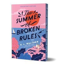 bokomslag The Summer of Broken Rules (Collector's Edition)