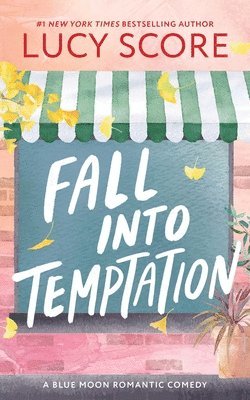 Fall into Temptation 1