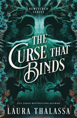 Laura Thalassa - The Curse That Binds (Standard Edition): A Bewitched Novel, Häftad