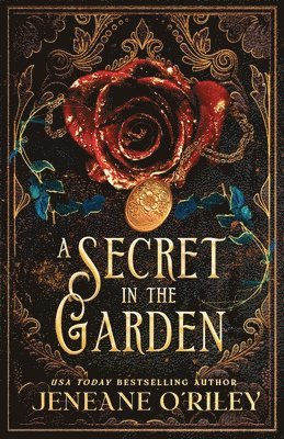 Jeneane O'Riley - A Secret in the Garden (Standard Edition), Häftad