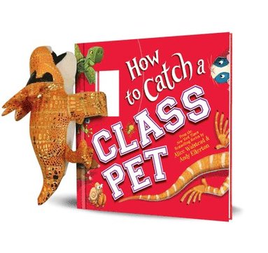 bokomslag Snap & Snuggle: How to Catch a Class Pet