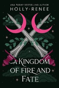 bokomslag Kingdom of Fire and Fate