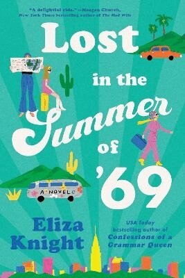 Eliza Knight - Lost in the Summer of '69, Häftad