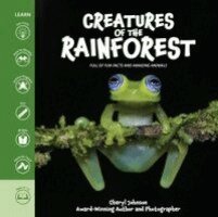 Cheryl Johnson - Creatures of the Rainforest, Inbunden