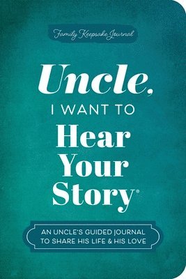 Jeffrey Mason - Uncle, I Want to Hear Your Story, Häftad