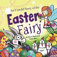 bokomslag Untold Story of the Easter Fairy