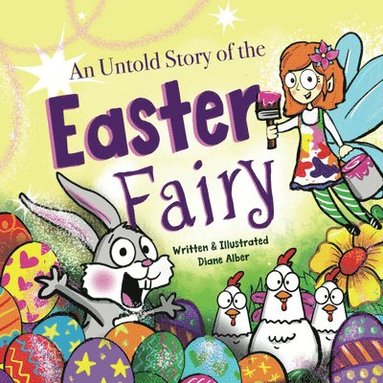bokomslag Untold Story of the Easter Fairy