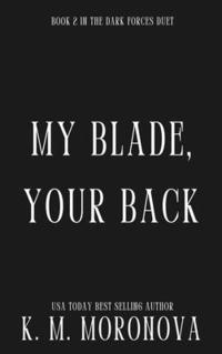 bokomslag My Blade, Your Back (Deluxe Edition)