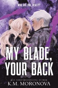 bokomslag My Blade, Your Back (Standard Edition)