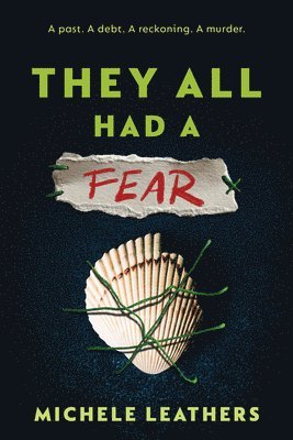 Michele Leathers - They All Had a Fear, Häftad