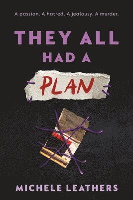 Michele Leathers - They All Had a Plan, Häftad