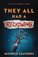 Michele Leathers - They All Had a Reckoning, Häftad