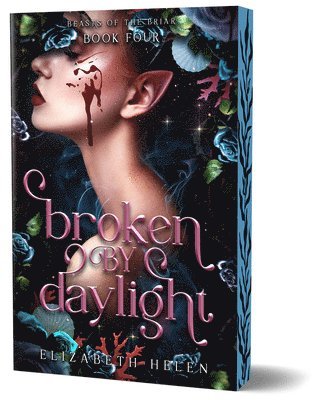 Elizabeth Helen - Broken by Daylight (Deluxe Edition), Häftad