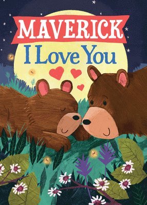 bokomslag Maverick I Love You