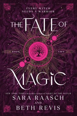 Sara Raasch, Beth Revis - The Fate of Magic (Standard Edition), Häftad
