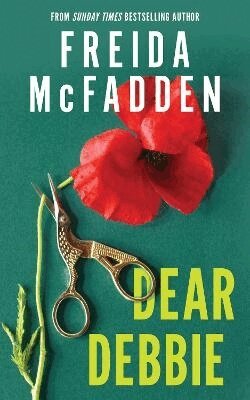 Freida McFadden - Dear Debbie, Häftad
