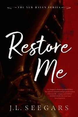 J.L. Seegars - Restore Me, Häftad