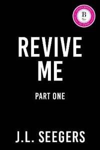 bokomslag Revive Me: Part One