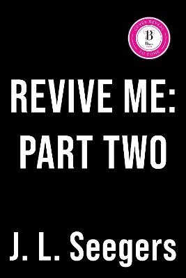 bokomslag Revive Me: Part Two