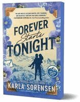 Karla Sorensen - Forever Starts Tonight (Deluxe Edition), Häftad