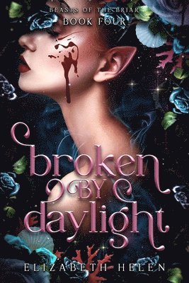 Elizabeth Helen - Broken by Daylight (Standard Edition), Häftad